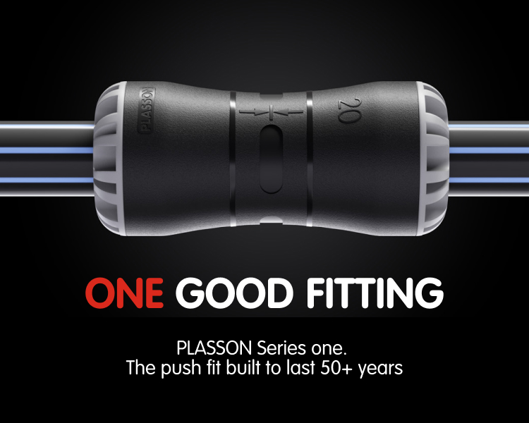 Plasson - One Good Fitting. Plasson Series ONe. The push fit built to last 50+ years.