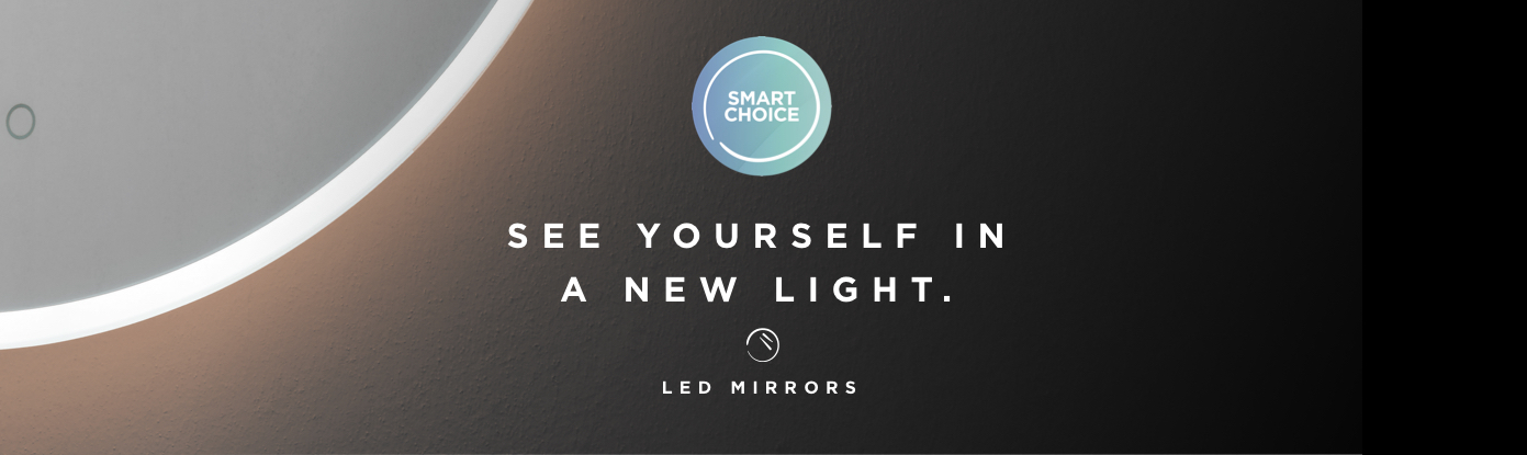 Smart Choice LED Mirrors